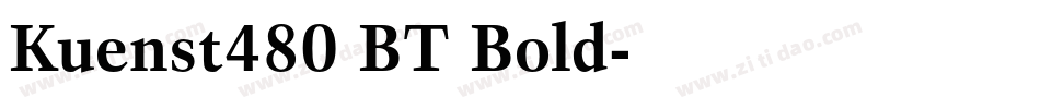 Kuenst480 BT Bold字体转换